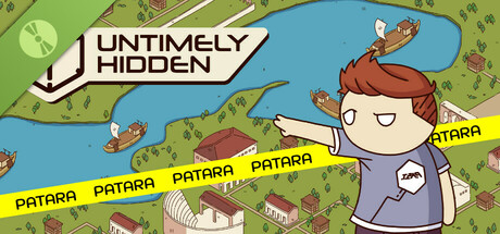 Untimely Hidden: Patara Demo