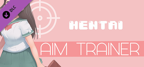 Hentai Aim Trainer - Old Update