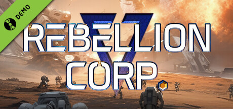 Rebellion Corporation Demo