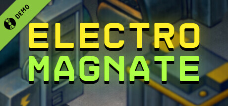 Electro Magnate Demo