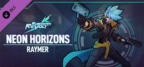 Rushdown Revolt: Neon Horizons Raymer