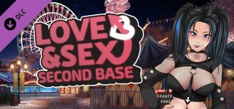 Love and Sex: Second Base - For A Fistful Of Waifu