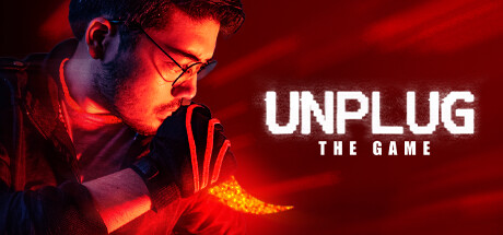 UNPLUG - The Game