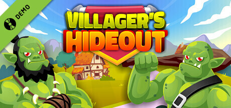 Villager's Hideout Demo