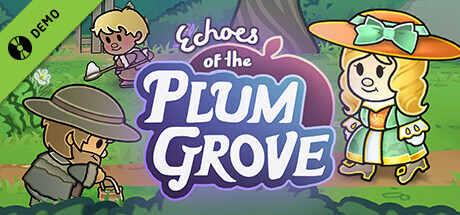 Echoes of the Plum Grove Demo