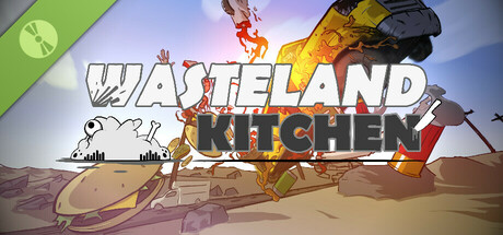 Wasteland Kitchen: Taste Test (DEMO)