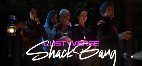 LustyVerse: ShackBang