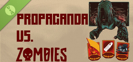 Propaganda vs. Zombies Demo