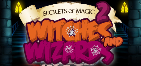 Secrets of Magic 2: Witches and Wizards