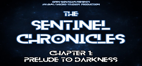 The Sentinel Chronicles: Prelude to Darkness