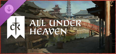 Crusader Kings III: All Under Heaven
