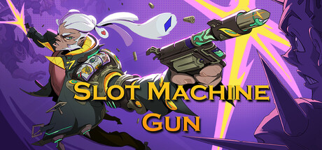 Slot Machine Gun