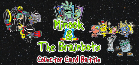 Minook and the Brainbots: Collector Card Battle