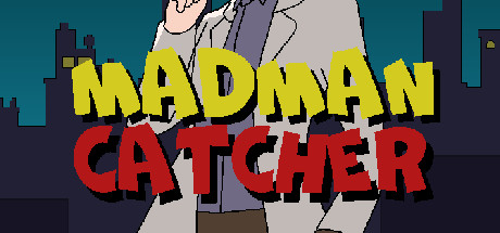 Madman Catcher