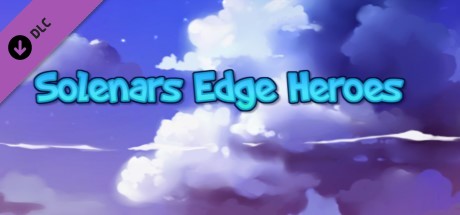 Solenars Edge Heroes- Small Donation