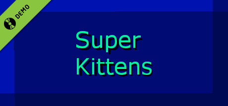 Super Kittens Demo