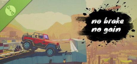 no brake no gain Demo