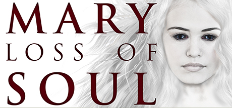 Mary Loss of Soul