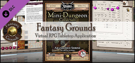 Fantasy Grounds - Mini-Dungeon #006: Abandoned Shrine (5E)