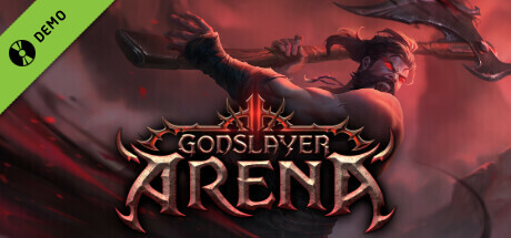 Godslayer Arena Demo