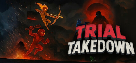 Trial Takedown