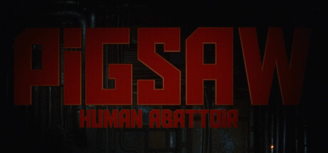 Pigsaw: Human Abattoir