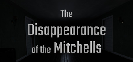 The Disappearance of the Mitchells