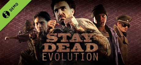 Stay Dead Evolution Demo