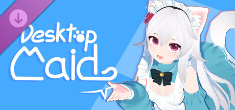 Desktop Maid -  Unlimited Presets DLC