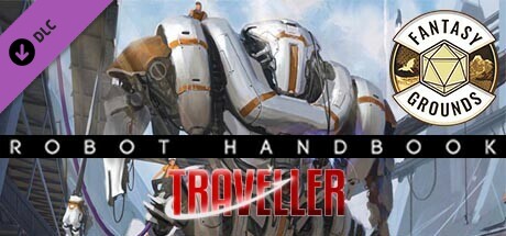 Fantasy Grounds - Traveller: Robot Handbook