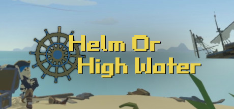 Helm or High Water