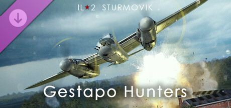 IL-2 Sturmovik: Gestapo Hunters