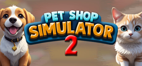 Pet Shop Simulator 2