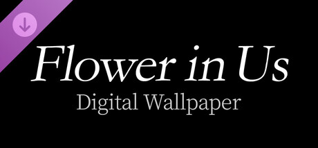 Flower in Us Digital Wallpaper