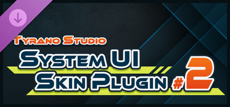 Tyrano Studio - System UI Skin Plugin #2