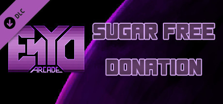 ENYO Arcade - Sugar free donation - 10