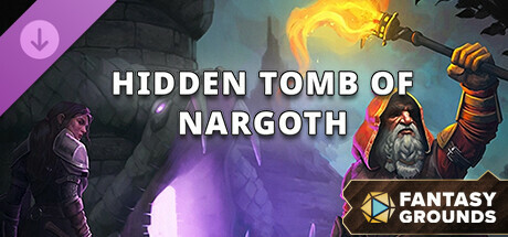 Fantasy Grounds - Hidden Tomb of Nargoth