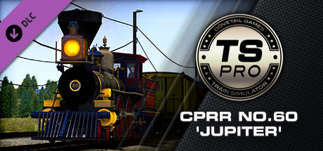 Train Simulator: CPRR 4-4-0 No. 60 ‘Jupiter’ Steam Loco Add-On