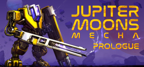 Jupiter Moons: Mecha - Prologue????