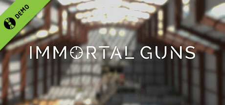 Immortal Guns Demo