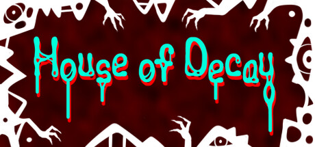 House Of Decay