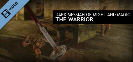 Dark Messiah: Warrior