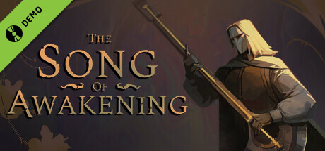 The Song of Awakening Demo