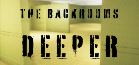 The Backrooms Deeper