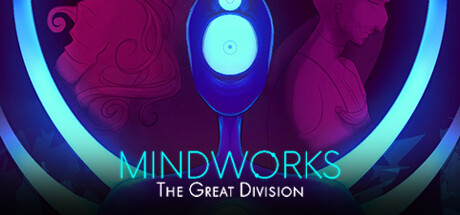 Mindworks: The Great Division