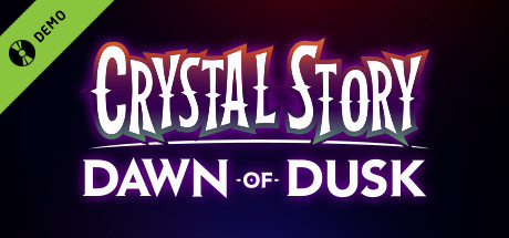 Crystal Story Dawn of Dusk Demo