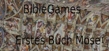 BibleGames - Erstes Buch Mose - Teil 1