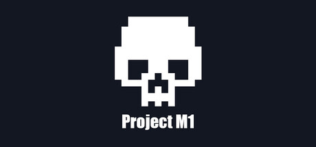 Untitled Project M1 Playtest