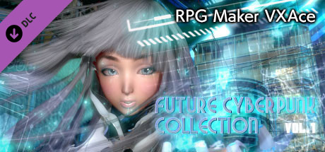 RPG Maker VX Ace - Future Cyberpunk Collection Vol.1