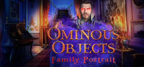 Ominous Objects: Family Portrait Collector's Edition